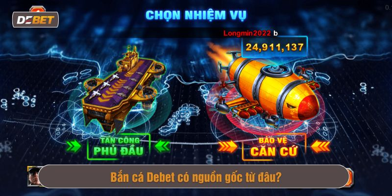 Bắn cá Debet