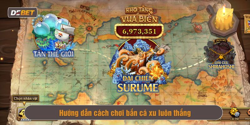 cách chơi Bắn cá xu