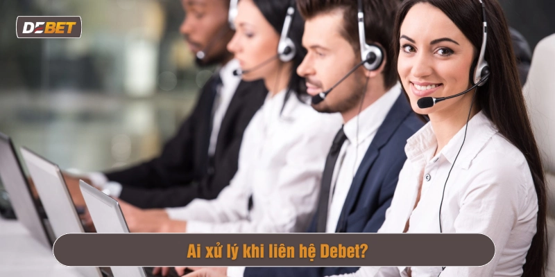 Cách liên hệ với nhà cái Debet