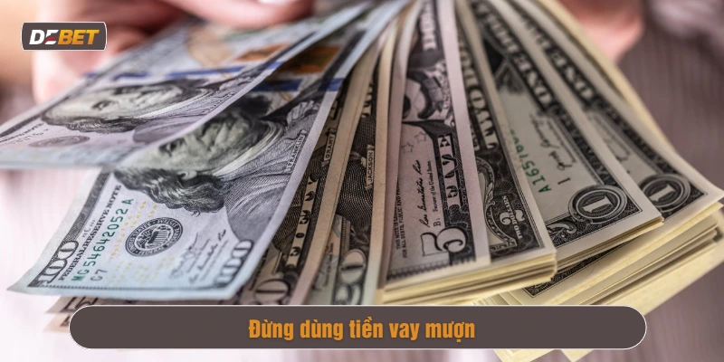 Chơi Debet có trách nhiệm