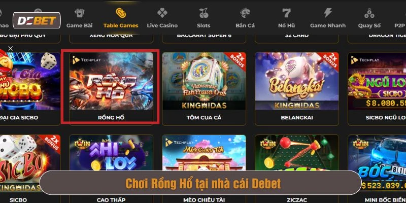 Sảnh Rồng Hổ Debet