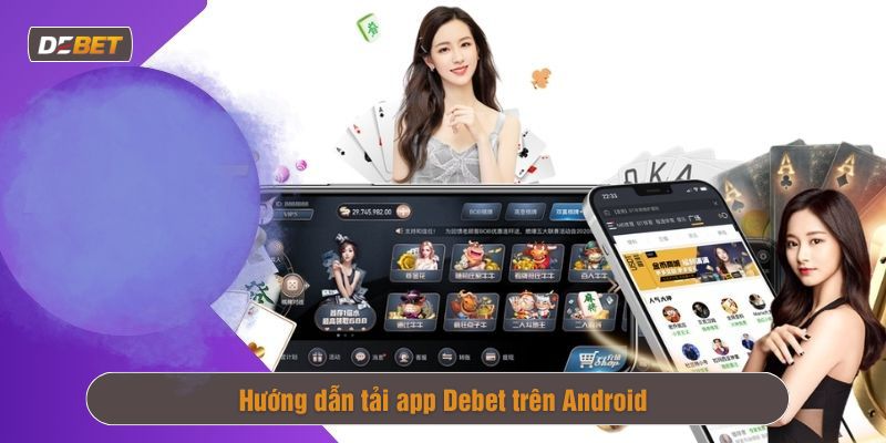 tải app Debet