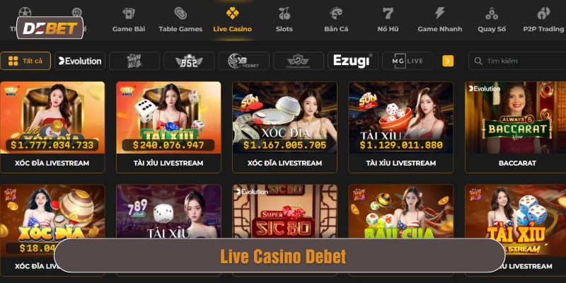 Debet sở hữu hệ thống casino trực tuyến đỉnh cao