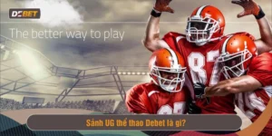 Sảnh UG thể thao Debet cung cấp các giải đấu E-sport hấp dẫn